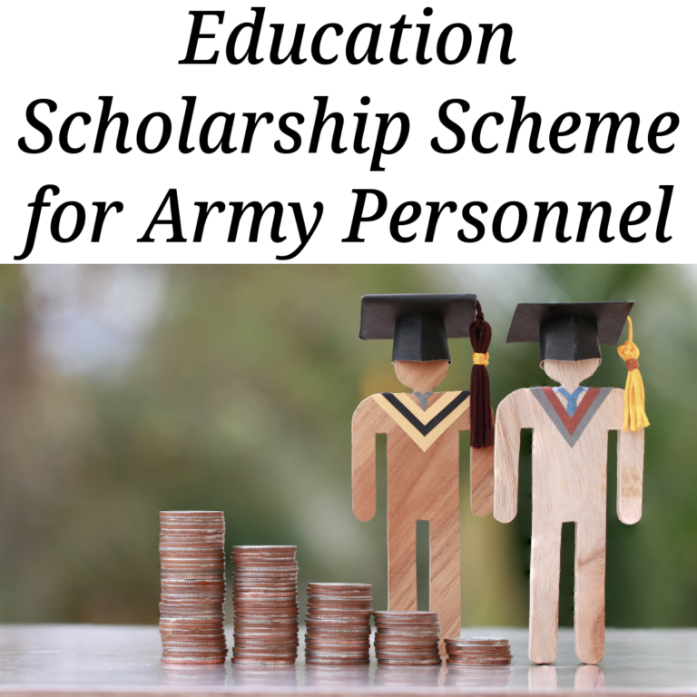 Education Scholarship Scheme for Army Personnel